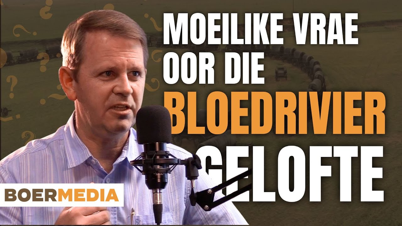 Moeilike vrae oor die Bloedrivier Gelofte ~ Ds. Schalk Strauss beantwoord die vrae van jongmanne