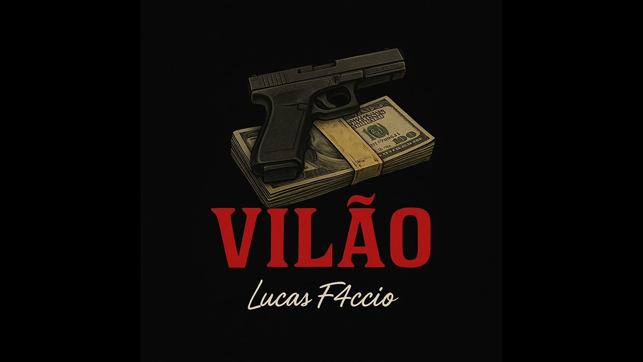 Lucas F4ccio - Vil&atilde;o