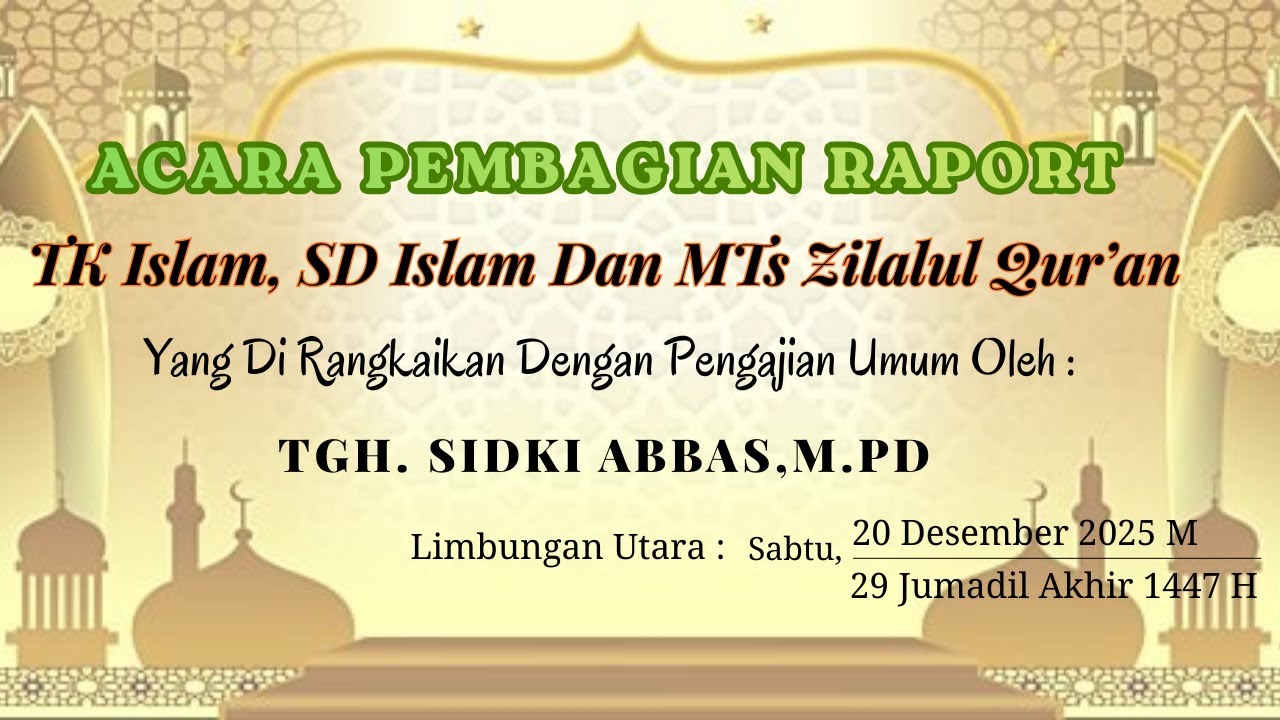 Pembagian Rapor Semester Ganjil & Pengajian Umum | Dokumentasi Kegiatan Sekolah