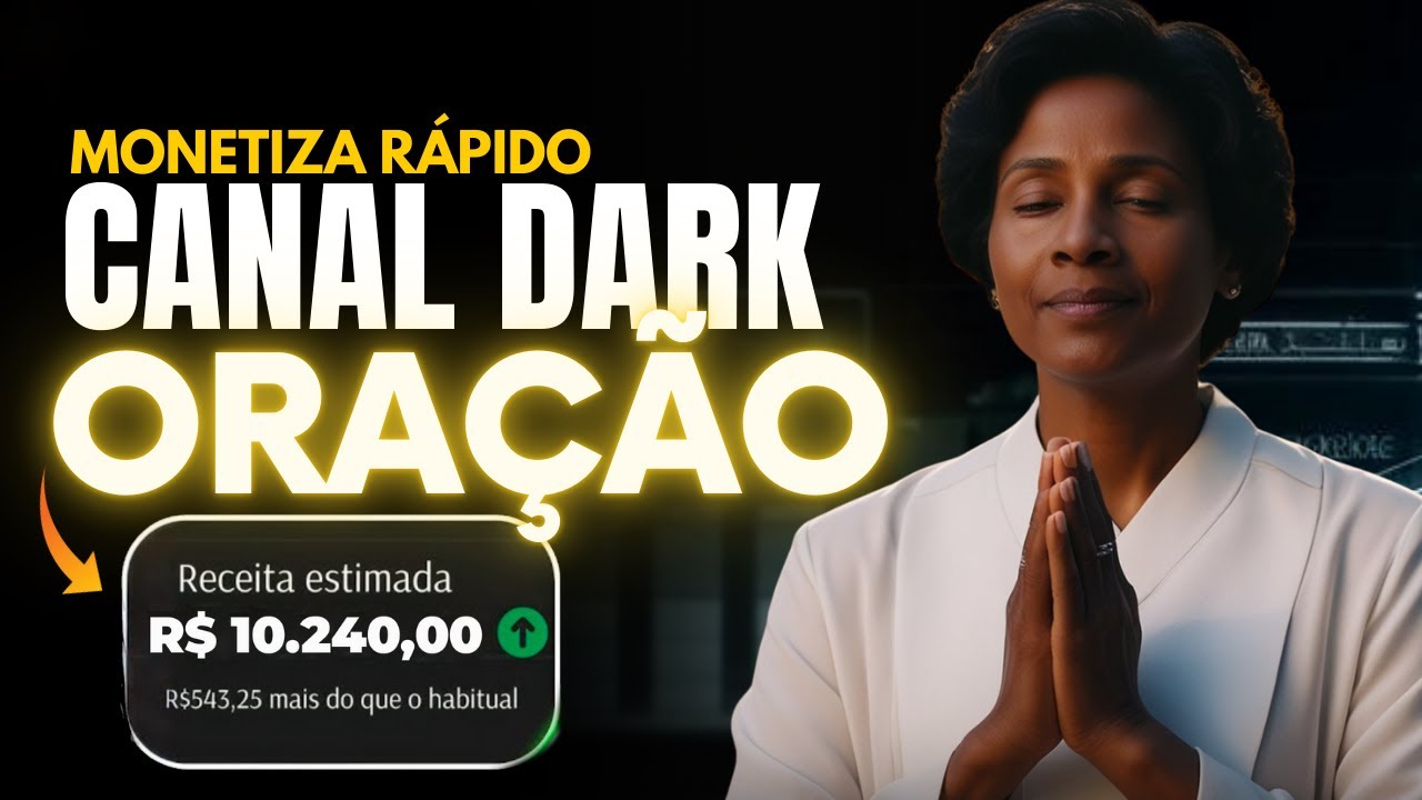 Replique este Canal Dark de ORAÇÃO e GANHE 15 MIL REAIS (Fácil de Editar)