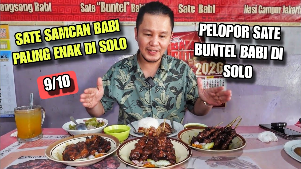SATE BABI PALING ENAK DI SOLO SEHARI LUDES 200 TUSUK !! SATE SAMCAN BABI DAN SATE BUNTEL BABI 9/10