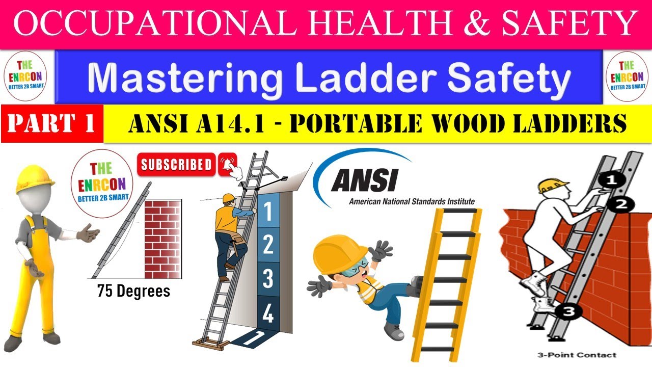 Part 1 Mastering Ladder Safety   Portable Wood Ladders Understanding ANSI A14 1Standards