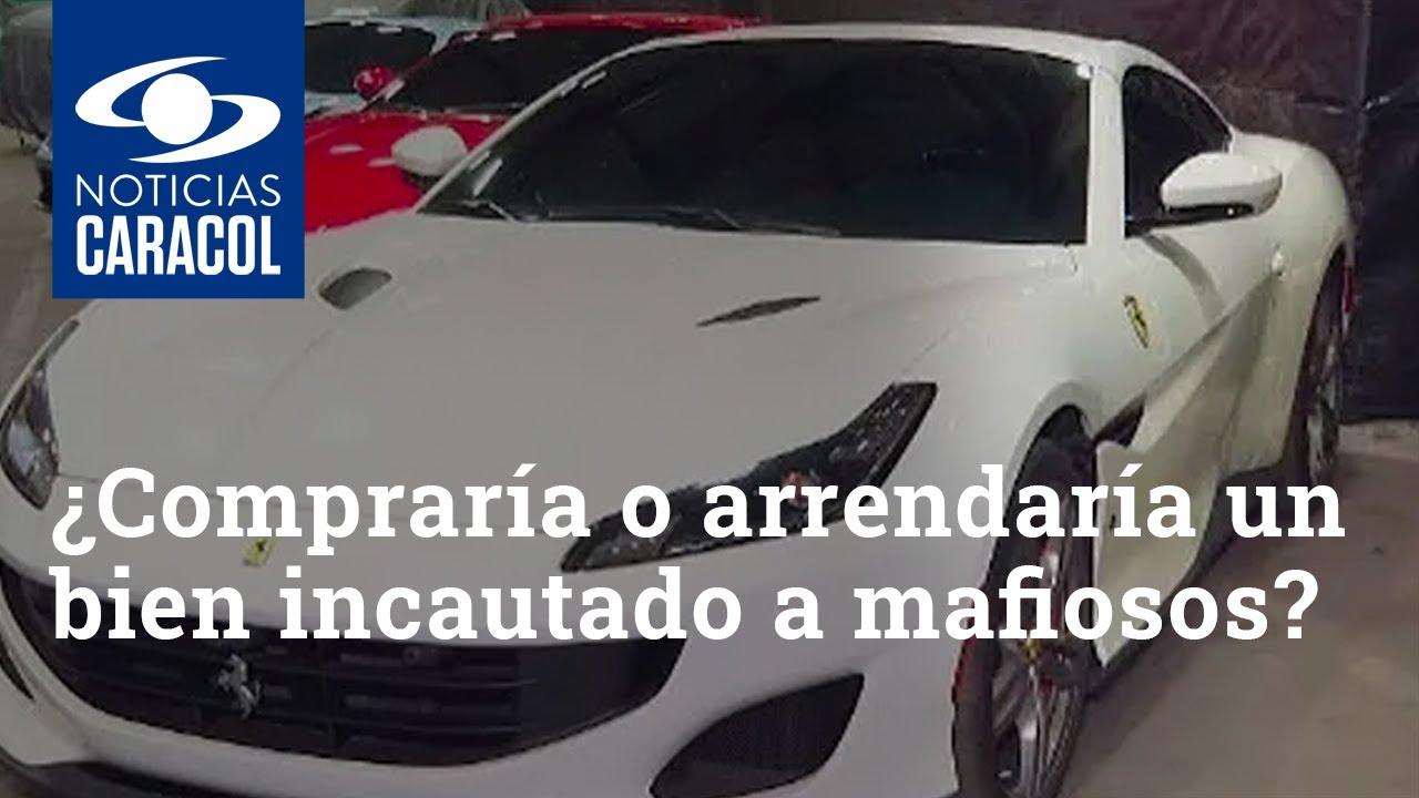¿Compraría o arrendaría un bien incautado a mafiosos y presuntos delincuentes?