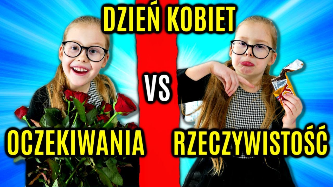 OCZEKIWANIA VS RZECZYWISTOŚĆ DZIEŃ KOBIET