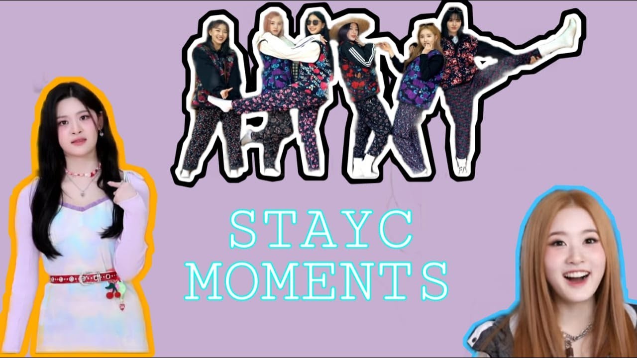 STAYC moments to brighten your day (ASAP era)