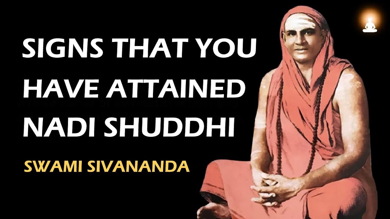 How to feel that one has attained NADI SHUDDHI (Purification of the Nerves) ? | Swami Sivananda