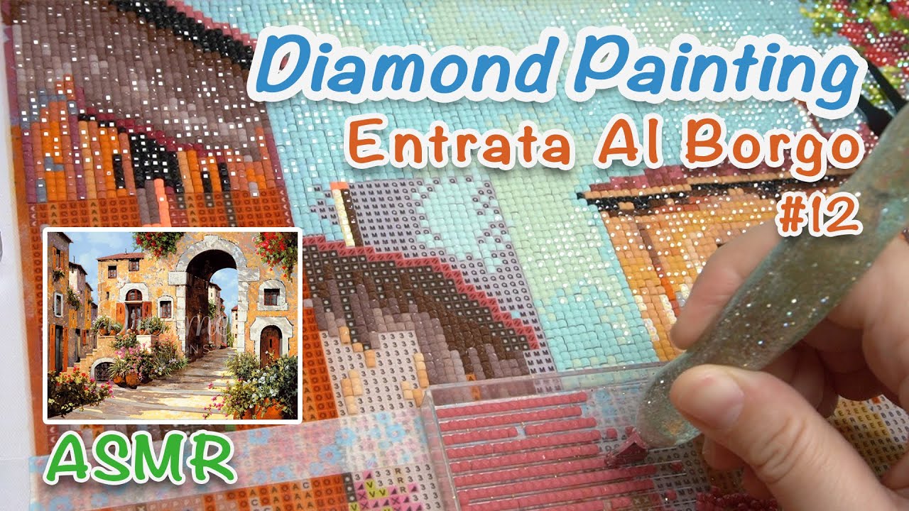 ASMR Diamond Painting [DD] - Entrata Al Borgo #12