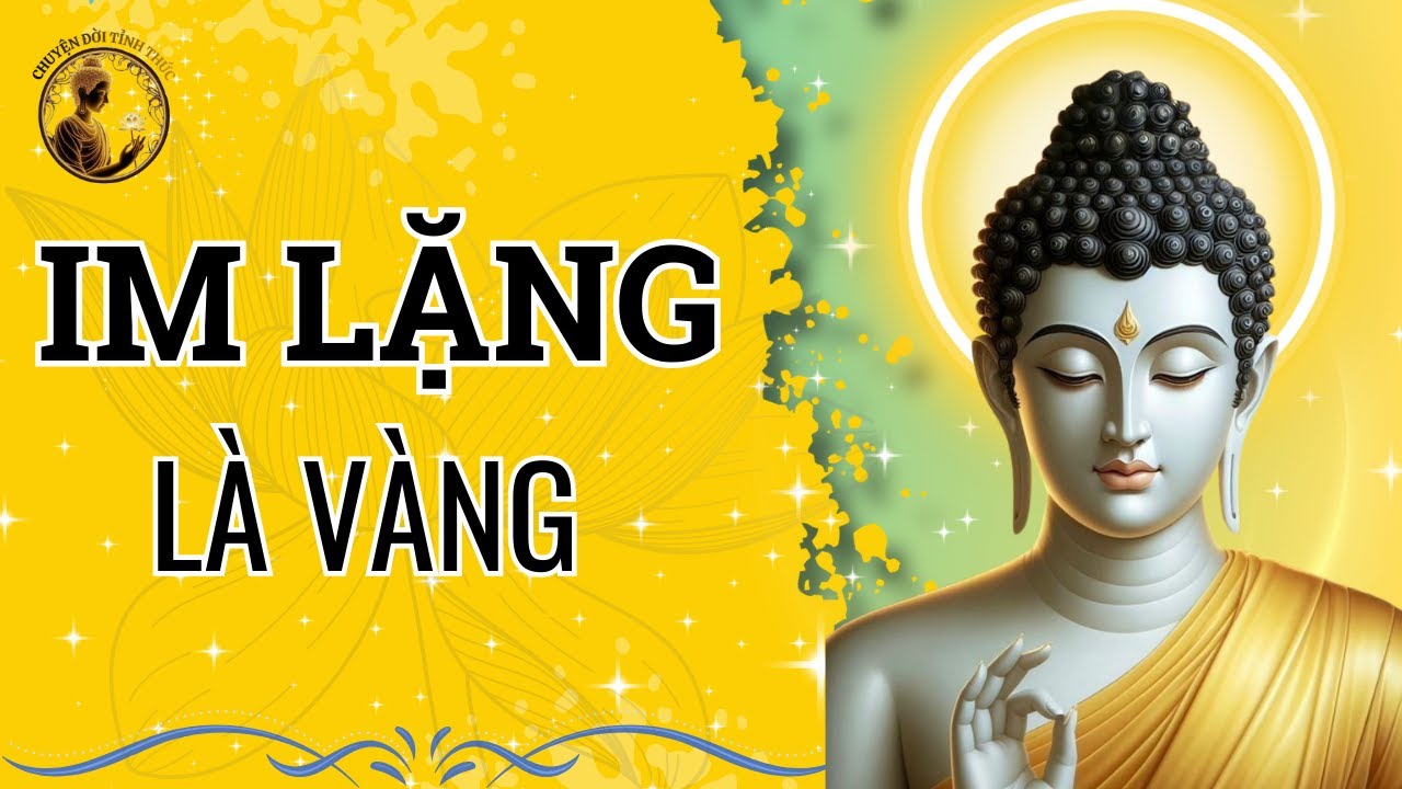 Lời Phật Dạy Đừng Hơn Thua, Im Lặng Buông Bỏ Bí Quyết Tăng Trưởng Phước Đức