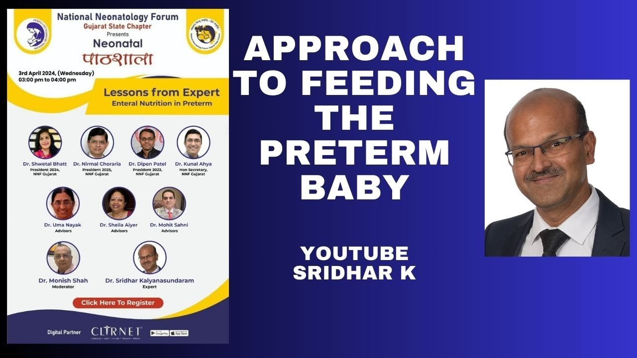 Approach to feeding the preterm baby-NNF Gujarat state chapter online session #feeding #preterm