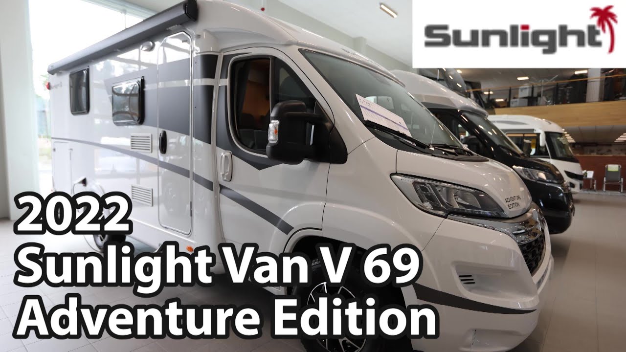 Sunlight Van V 69 Adventure Edition 2022 Motorhome 6,86 м