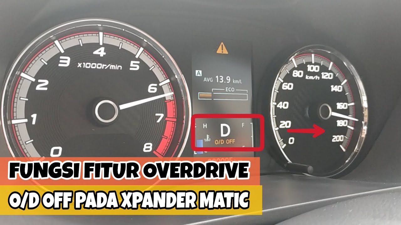 Fungsi Fitur Overdrive O/D Off Pada Mitsubishi Xpander Transmisi Matic AT - Penjelasan Teknis