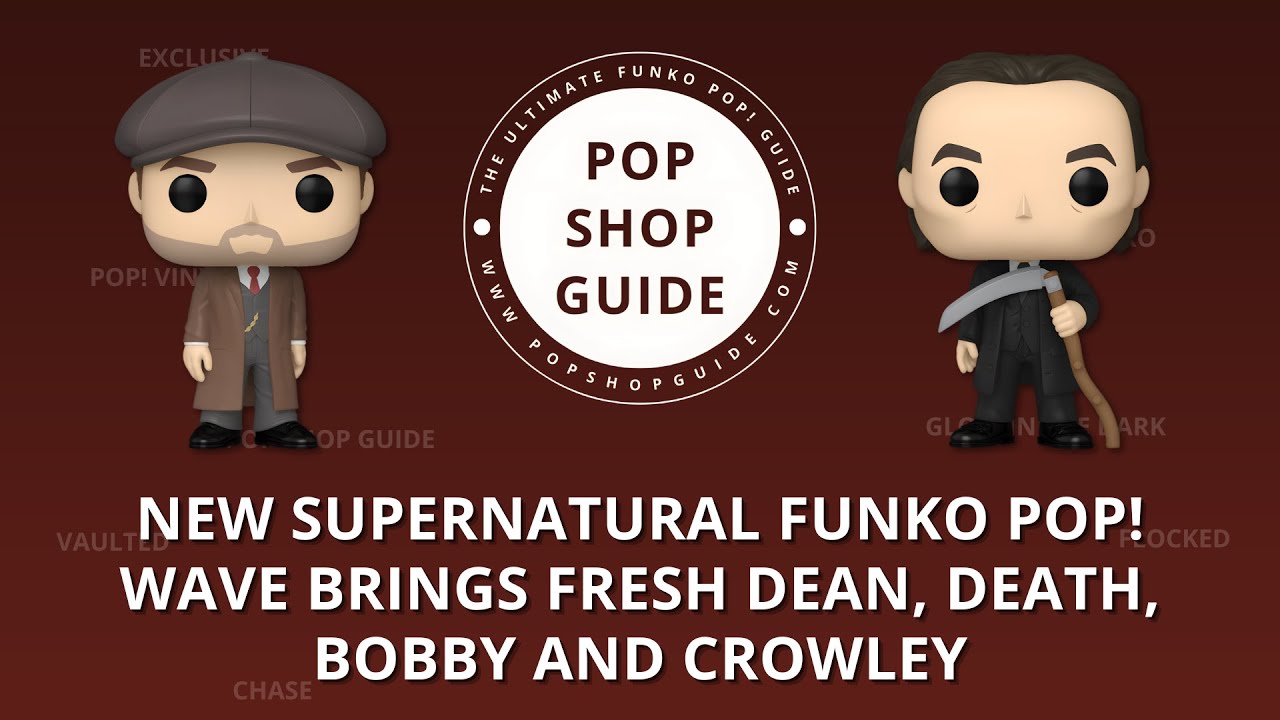 New Supernatural Funko Pop! Wave Brings Fresh Dean, Death, Bobby and Crowley | Funko Pop! News
