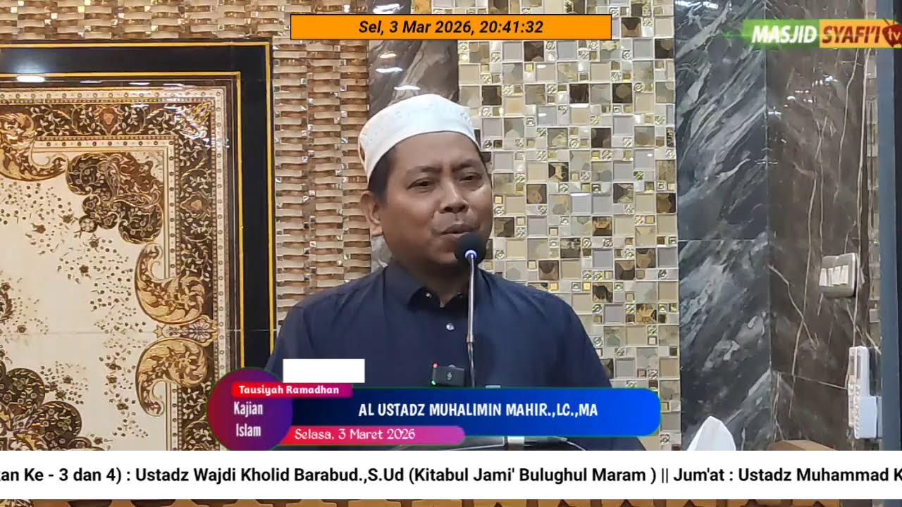 TAUSIYAH RAMADHAN KE 14 || AL USTADZ MUHALIMIN MAHIR.,LC.,MA