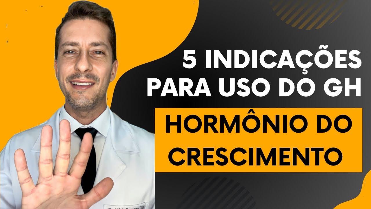 5 indicações para uso do GH (HORMÔNIO DO CRESCIMENTO)