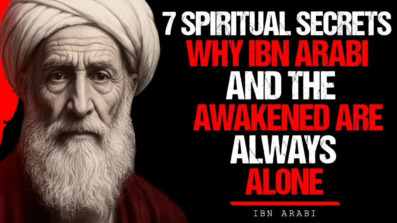 Why Allah Keeps His Friends Alone &mdash; Ibn Arabi&rsquo;s Deepest Secret
