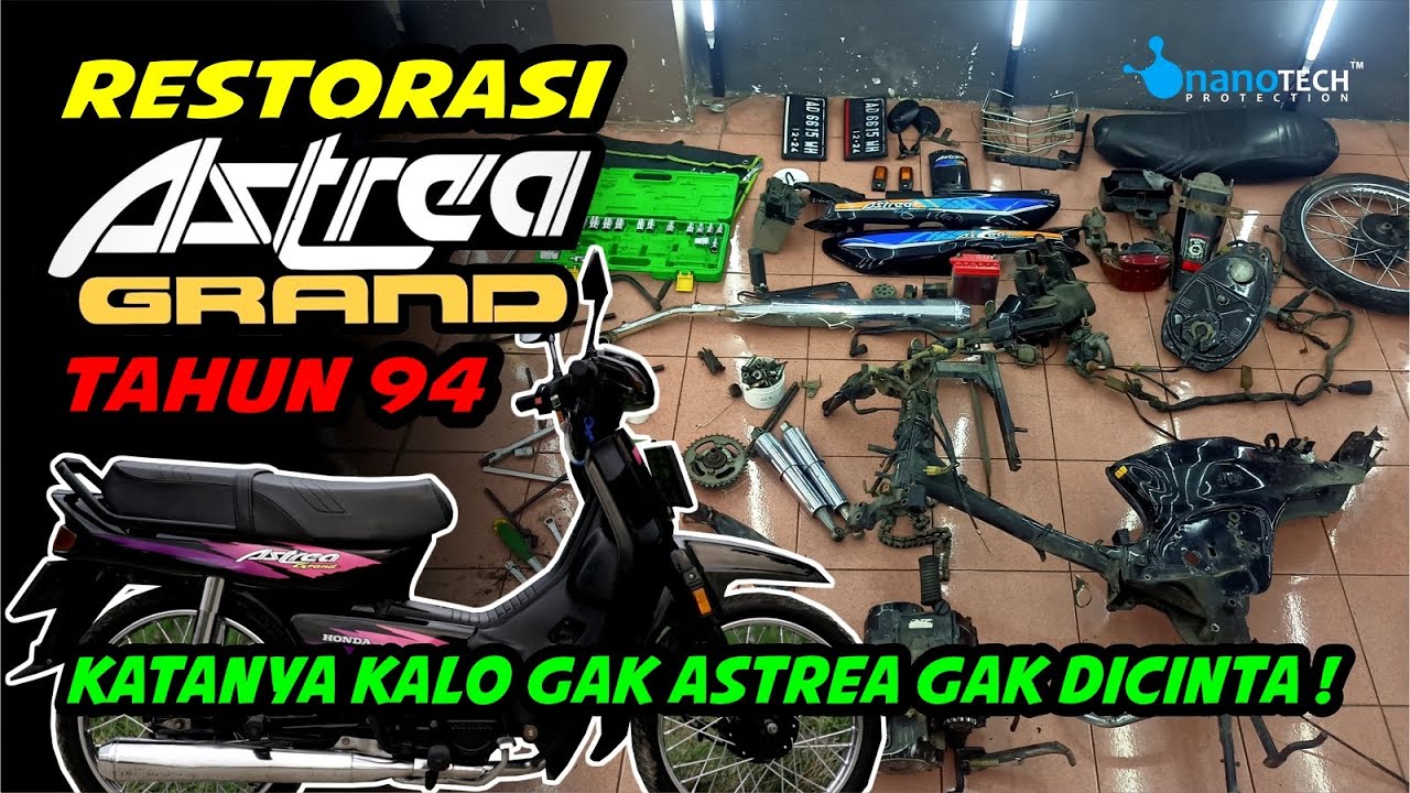 RESTORASI ASTREA GRAND / MODIFIKASI MOTOR HONDA ASTREA IMPRESSA / DETAILING BONGKAR MESIN HONDA