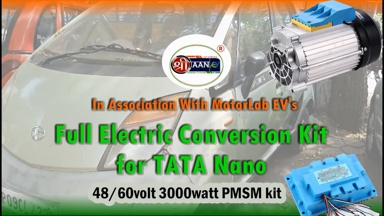 Tata Nano Full Electric Conversion Kit II Re-upload