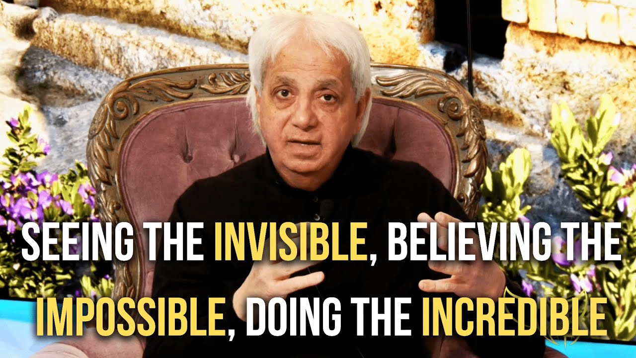 Seeing the Invisible, Believing the Impossible, Doing the Incredible