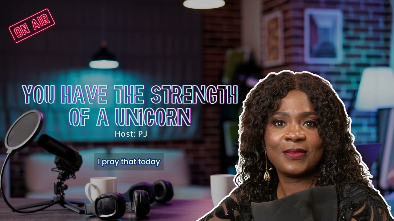 YOU HAVE THE STRENGTH OF A UNICORN