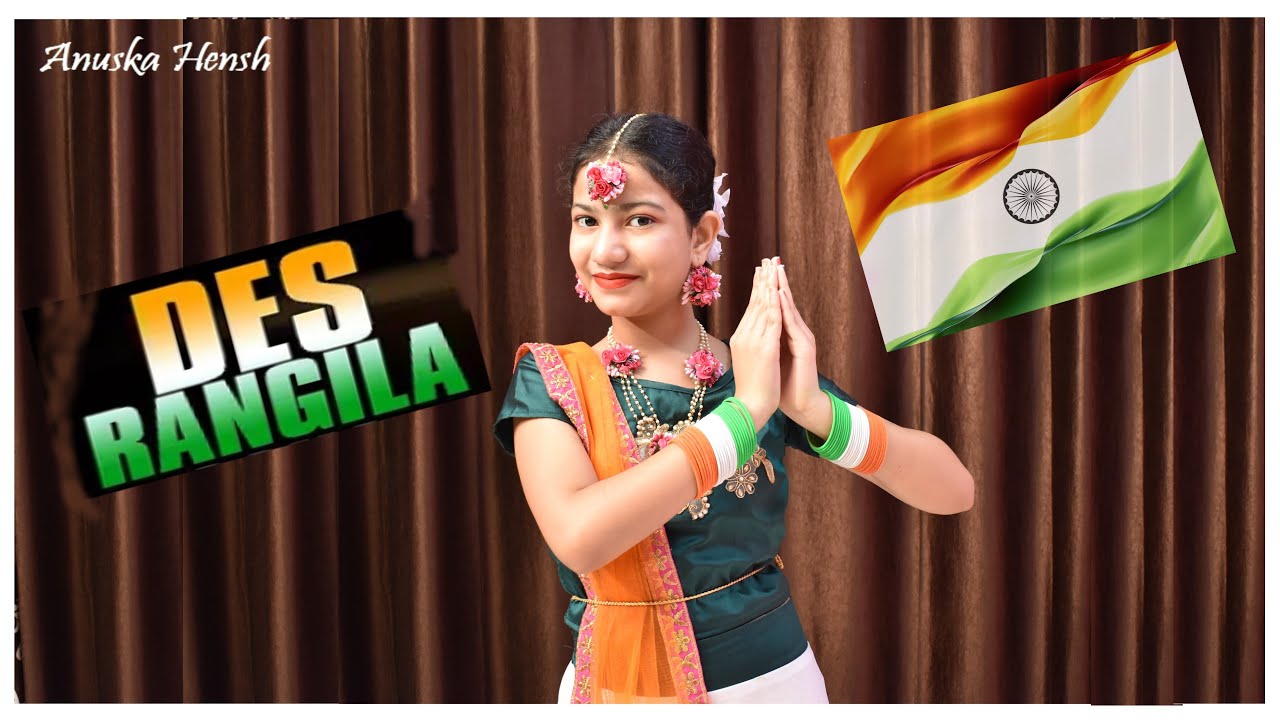 Des Rangila | Republic Day Dance | Dance | Patriotic Song Dance | Anuska Hensh