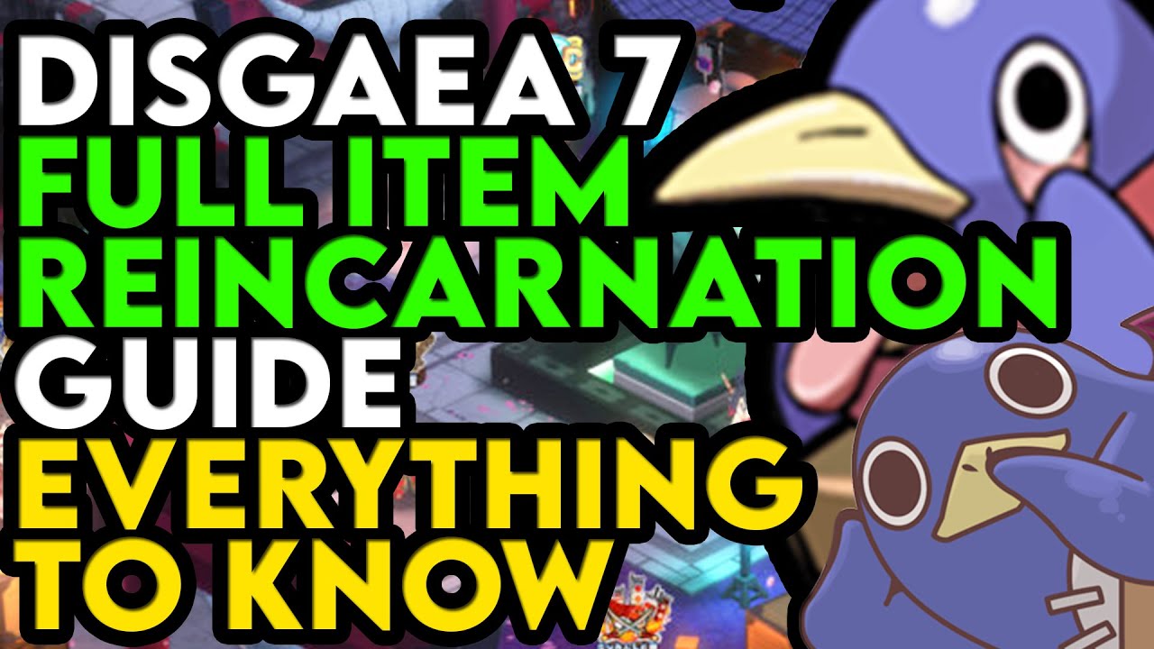 Disgaea 7 How Item Reincarnation Works Everything There Is To Know