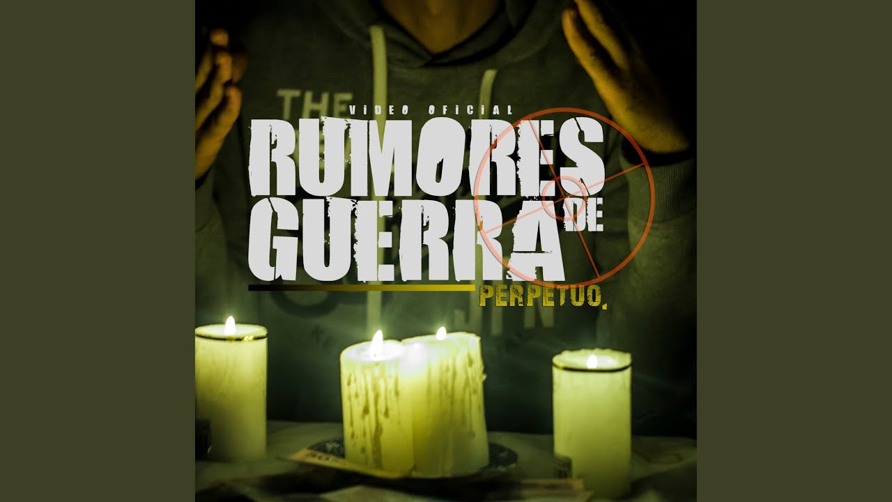Rumores de Guerra