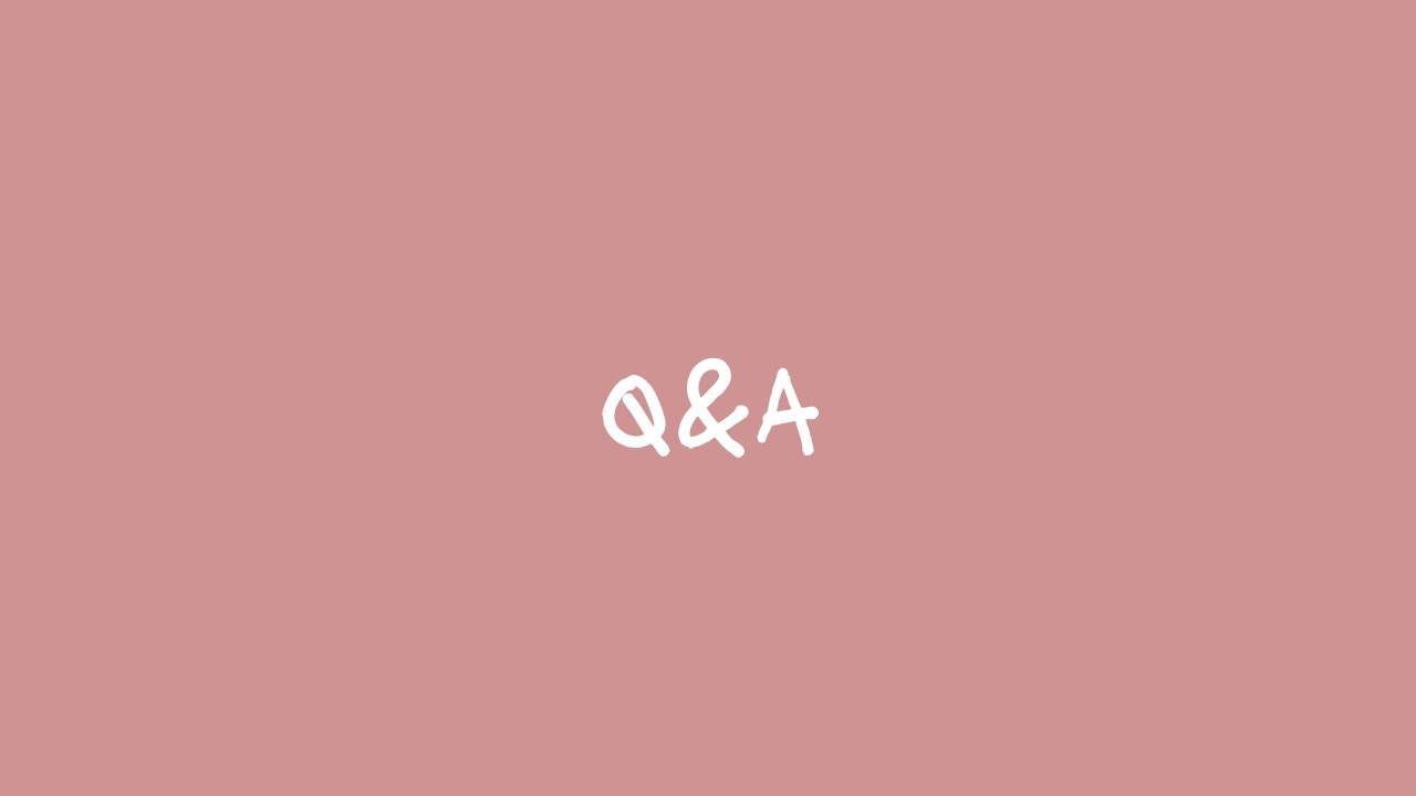 Q&A 【Answering your questions about languages and about myself!】
