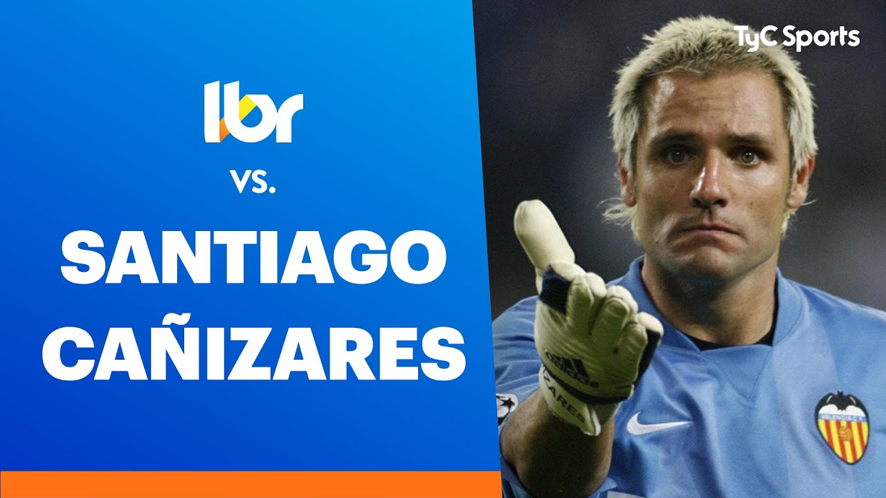 Líbero VS Santiago Cañizares | "Lionel Messi está extraordinariamente mal asesorado"