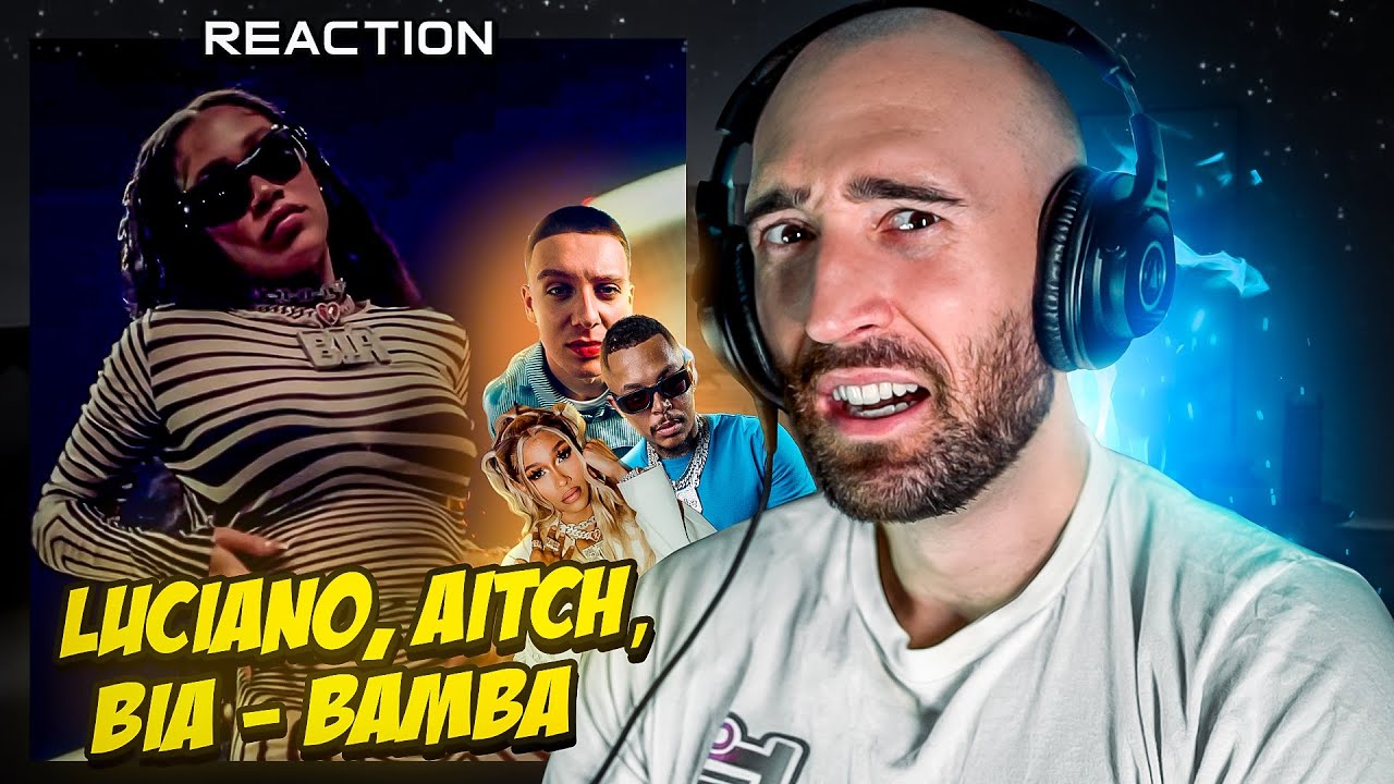 LUCIANO, AITCH, BIA  - BAMBA [MUSICIAN REACTS]