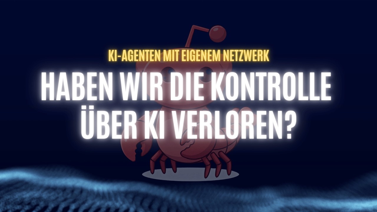 Moltbook - Genial, gefährlich oder einfach nur Fake? Das Soziale Netzwerk der OpenClaw KI-Agenten