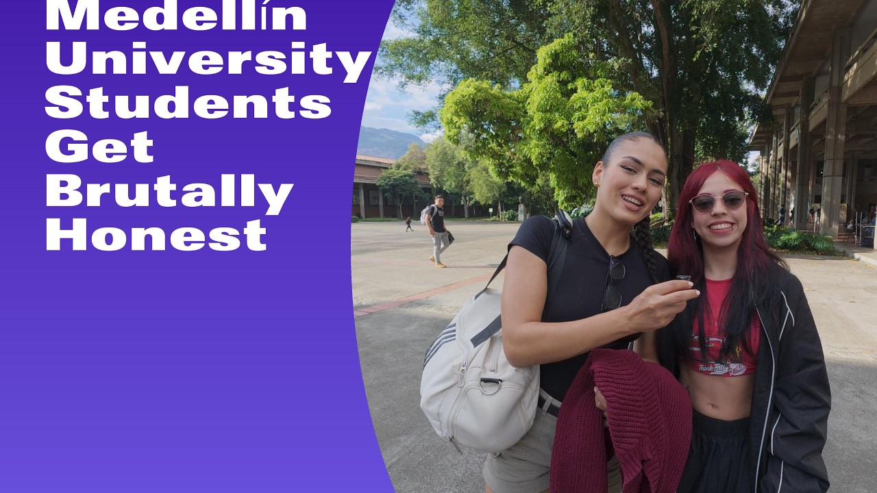 Medellín University Students Get Brutally Honest