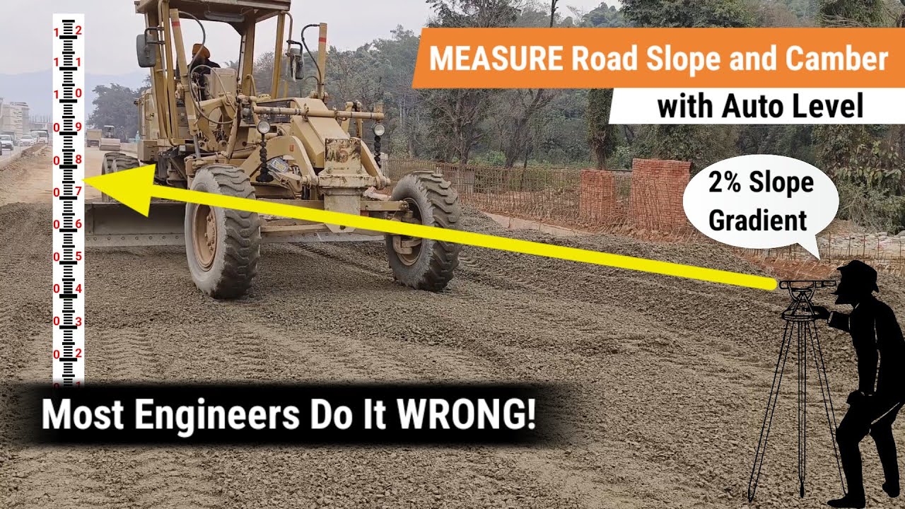 How to measure road slope and camber with auto level