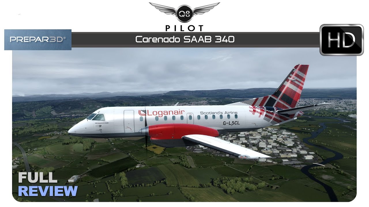 [Prepar3D V4]  Carenado SAAB S340 | Full Review