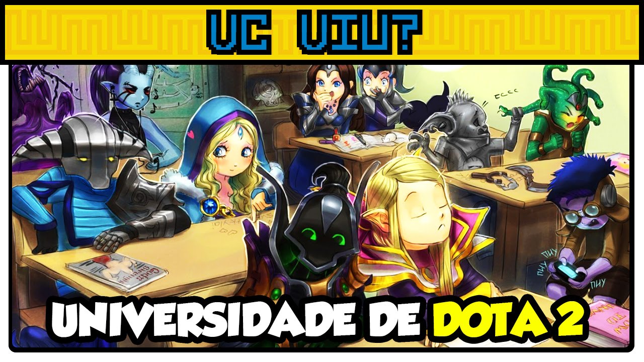 Universidade de DotA 2   VC VIU