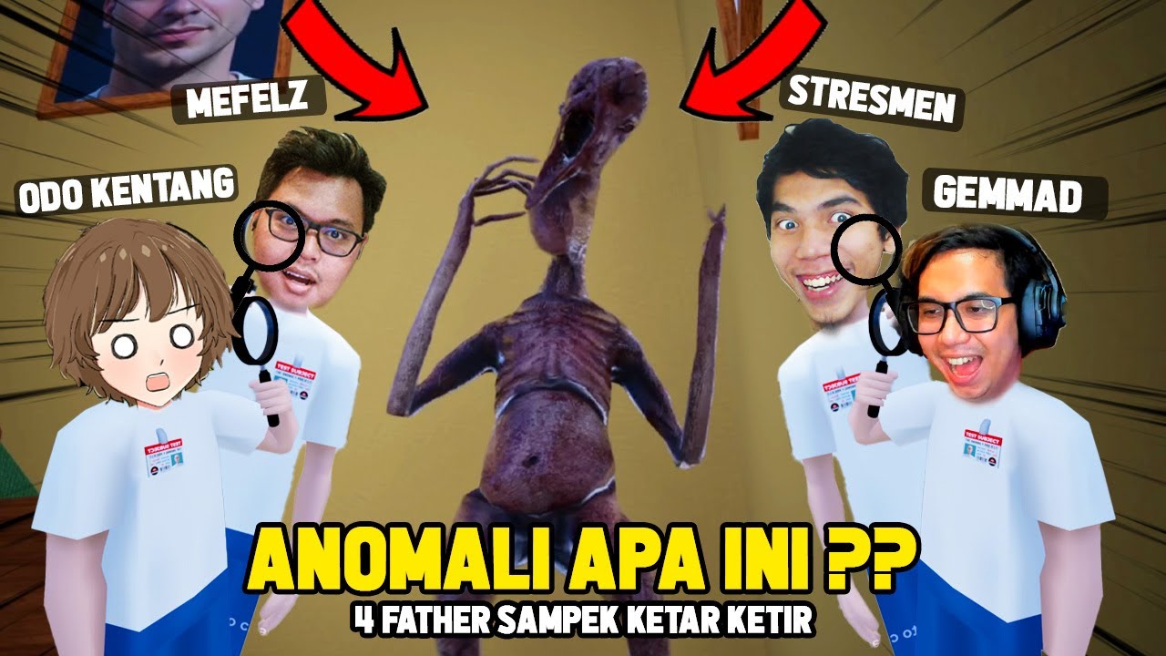 4 FATHER MENEMUKAN ANOMALI PALING MENGERIKAN !! IHHH TAKUTNYEEE..
