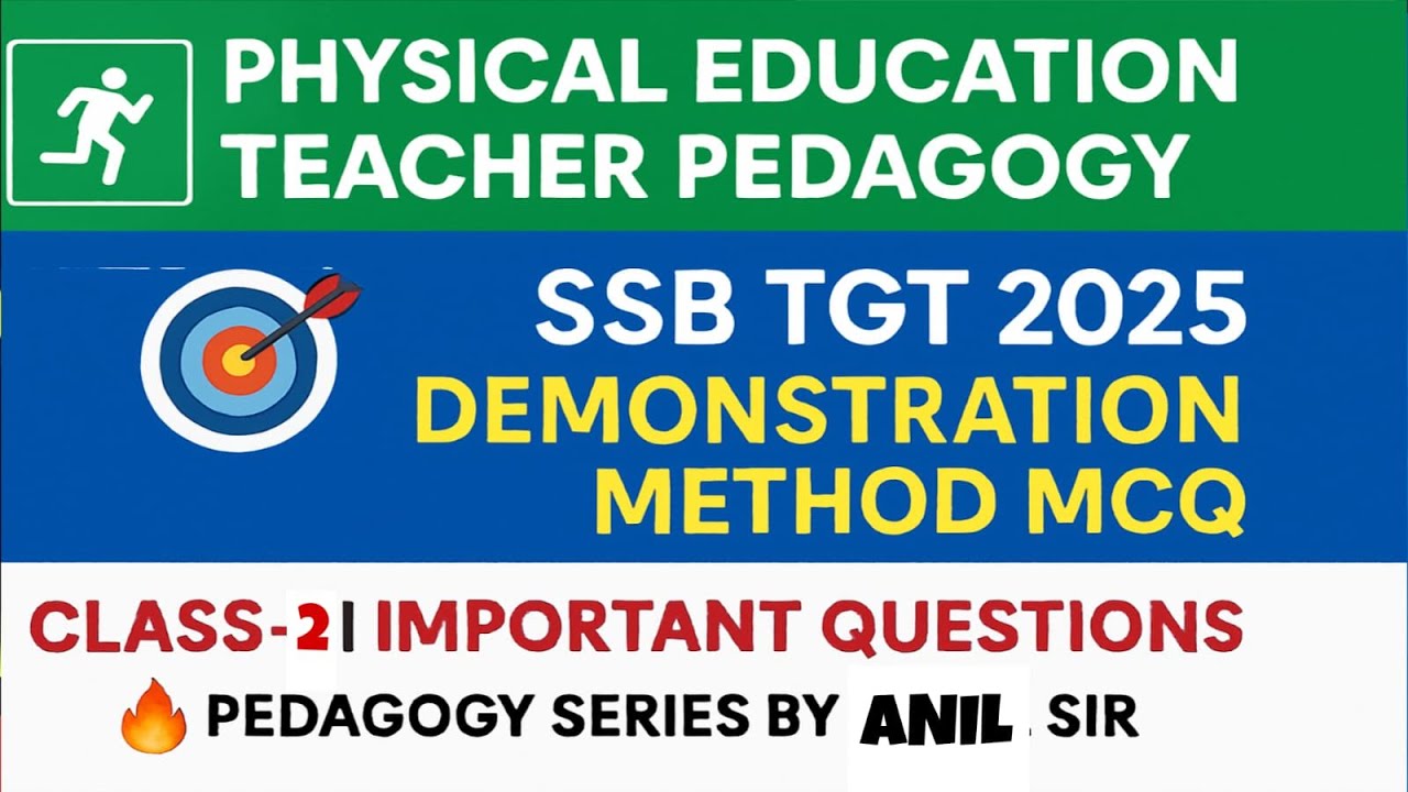 SSB TGT 2025 || PET PEDAGOGY|| MCQ SERIES CLASS-2
