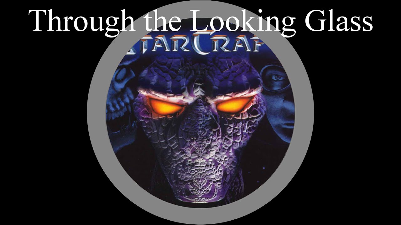Starcraft & Brood War Review | Through the Looking Glass