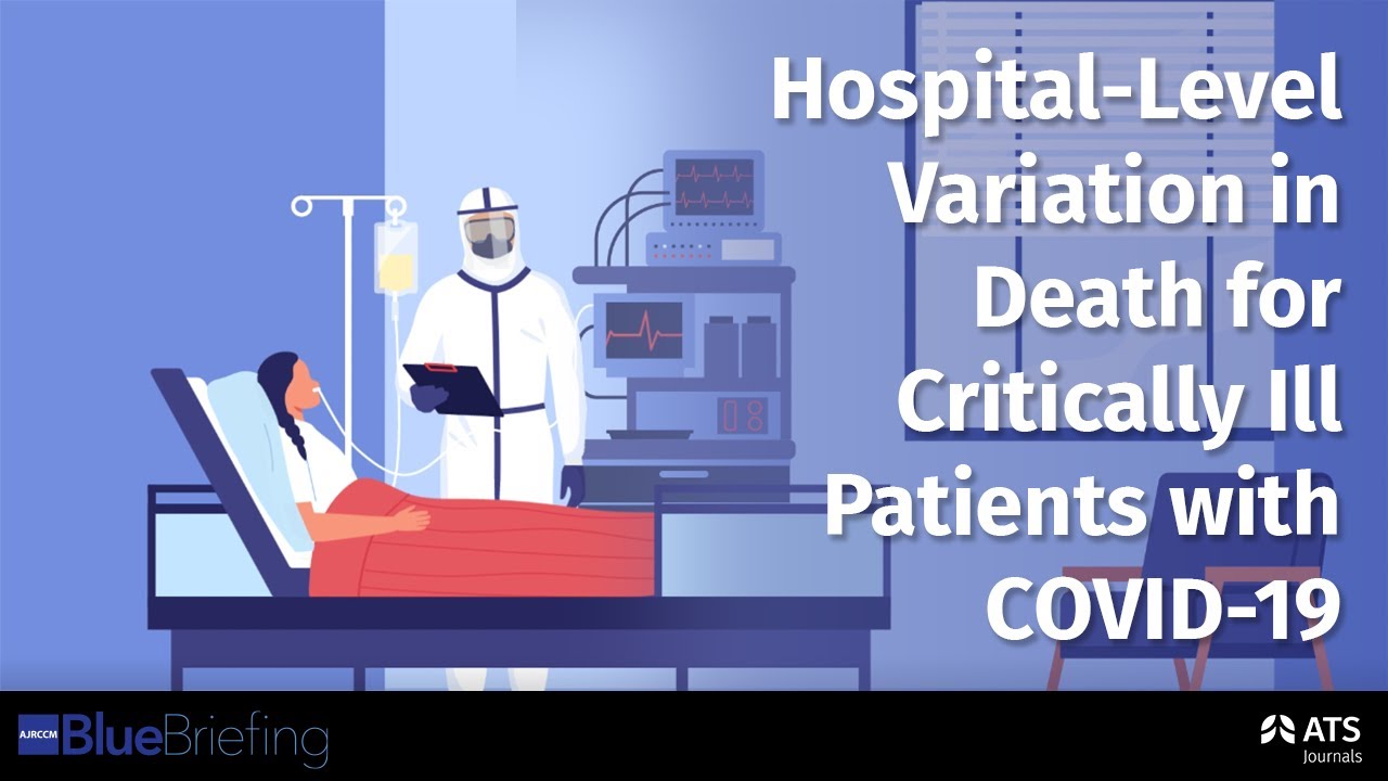 Hospital-Level Variation in Death for Critically Ill Patients with COVID-19