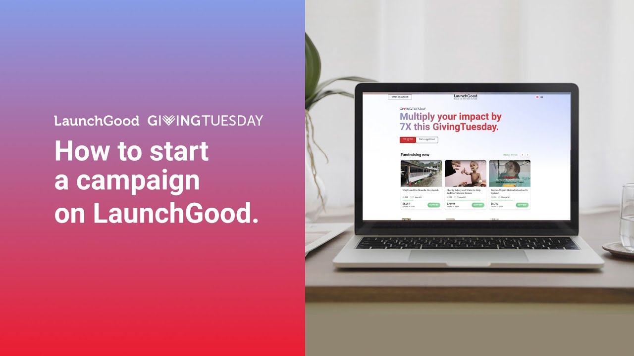 How to start a campaign on LaunchGood
