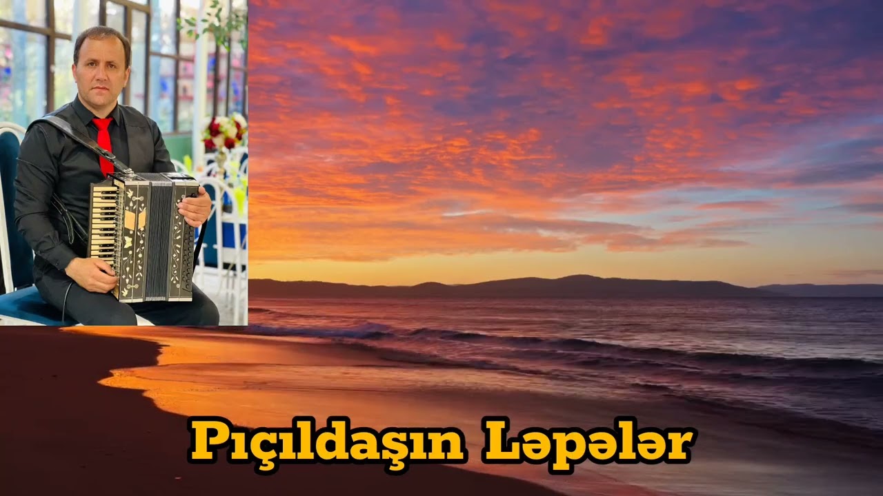 Pıçıldaşın Ləpələr -  Qarmon İfa: Məmmədov Asiman - Bəstəkar: Andrey Babayev 