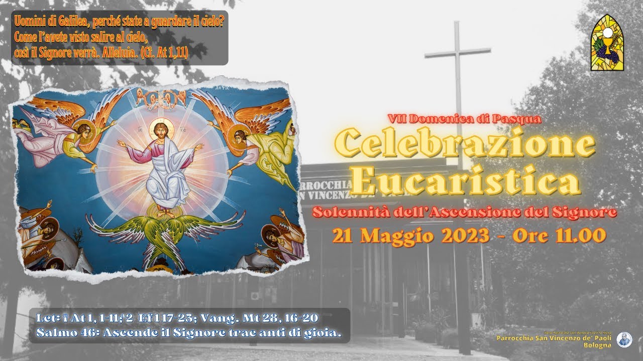21 maggio 2023 - Ascensione del Signore - Ore 11.00 - Messa di prima comunione