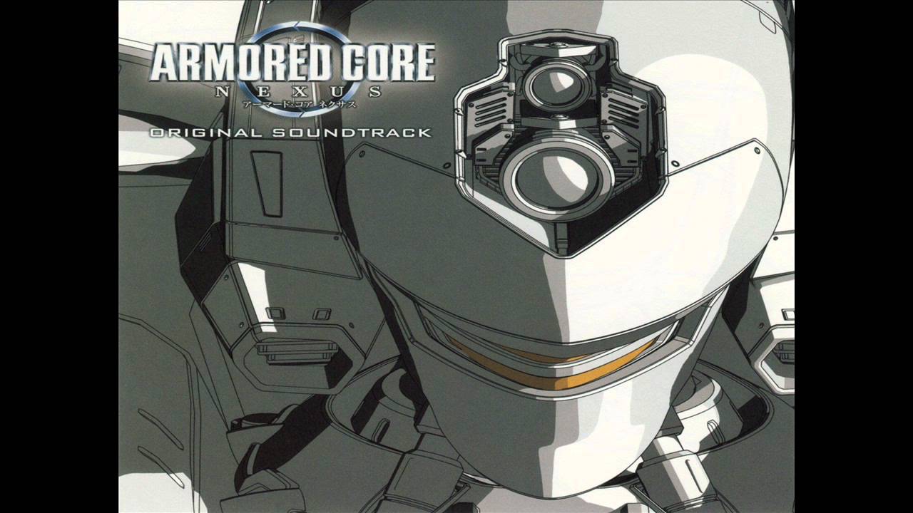 Armored Core Nexus Original Soundtrack Disc 1 I Evolution #21: Galaxy Heavy Blow