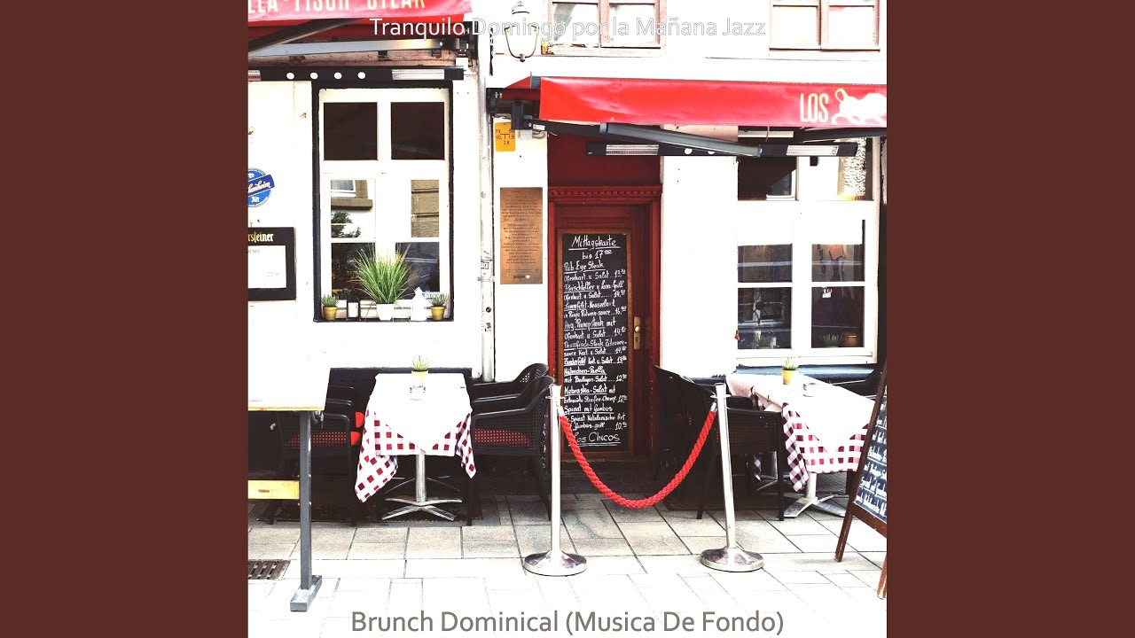 Relajado (Brunch Dominical)