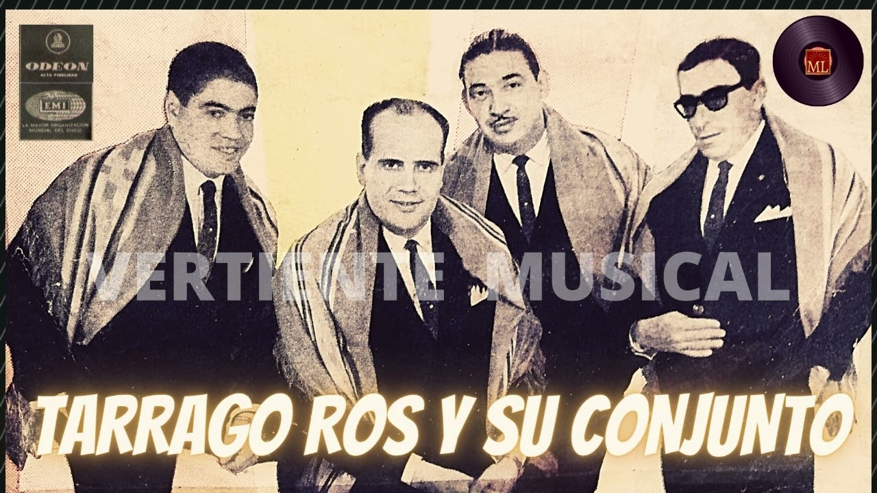 TARRAGO ROS Y SU CONJUNTO - COMPILADO