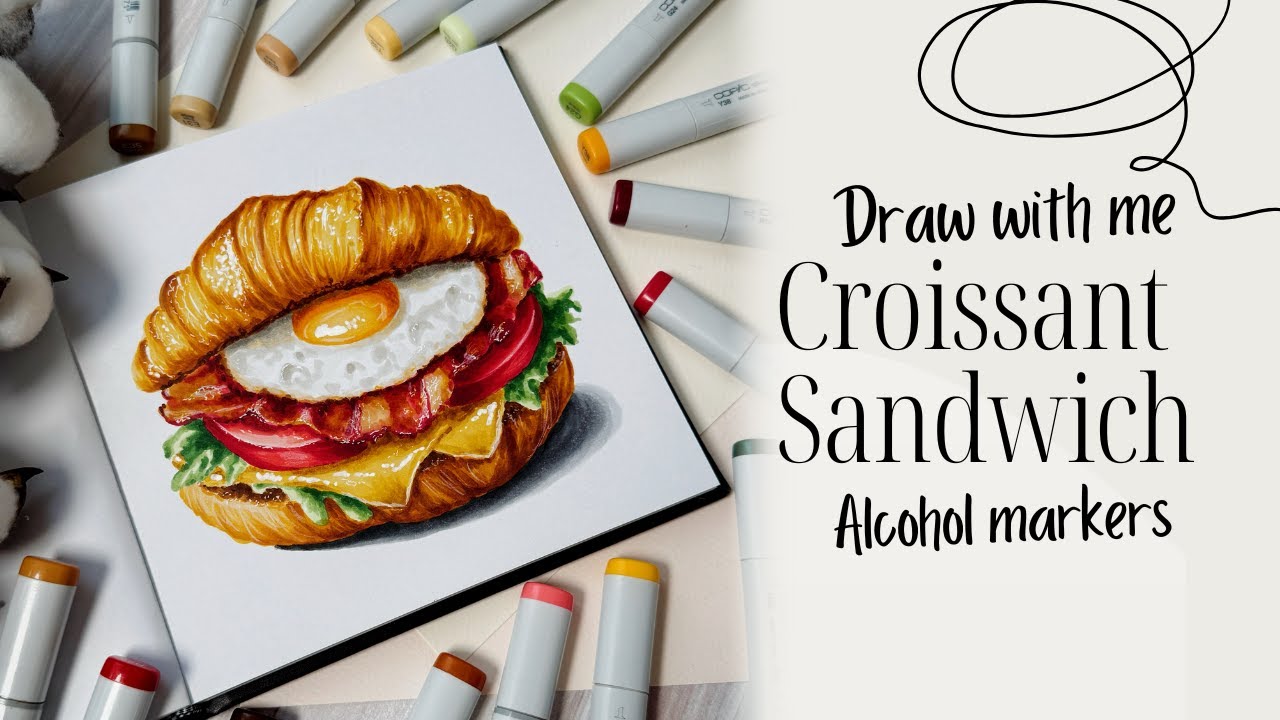 Draw With Me: Croissant Sandwich \ Realistic Drawing \ Food Illustration \ Marker Sketch