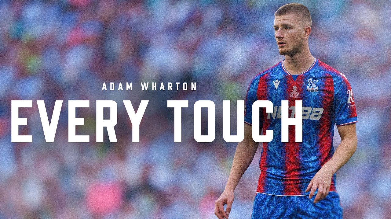 ADAM WHARTON: EVERY TOUCH | 24/25 FA Cup Final 🏆🤩
