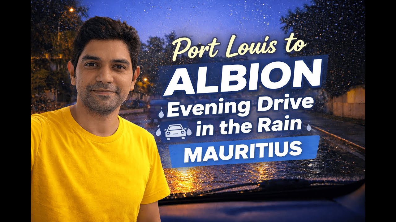A Rainy Evening Drive from Port Louis to Albion, Mauritius