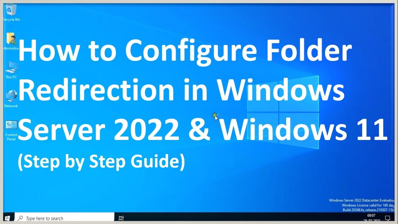 How to Configure & Deploy Folder Redirection GPO in Windows Server 2022  (Step by Step Guide)