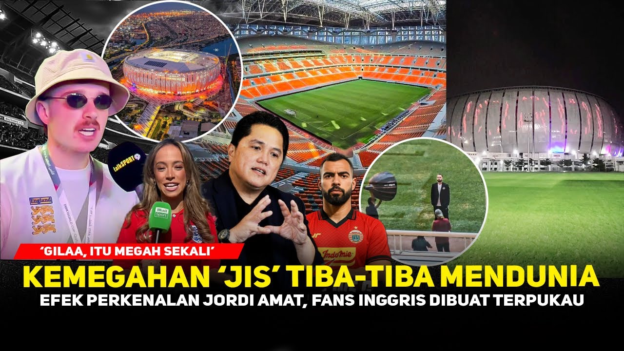 JIS PENGGANTI GBK, TIMNAS PINDAH VENUE! Efek Jordi Amat bukan Maen, Fans Eropa sampai terpukau