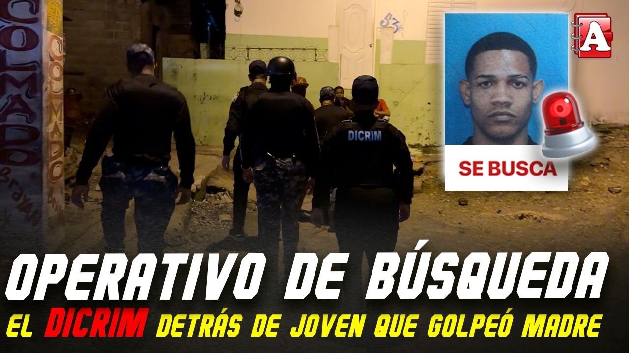 DICRIM BUSCA HASTA DEBAJO DE LAS PIEDRAS A JOVEN DENUNCIADO POR SU MADRE